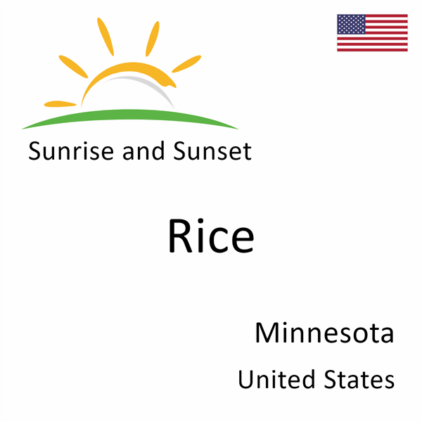 Sunrise and sunset times for Rice, Minnesota, United States