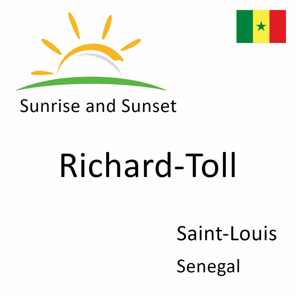 Sunrise and sunset times for Richard-Toll, Saint-Louis, Senegal