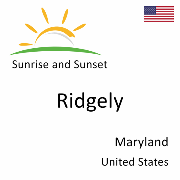 Sunrise and sunset times for Ridgely, Maryland, United States