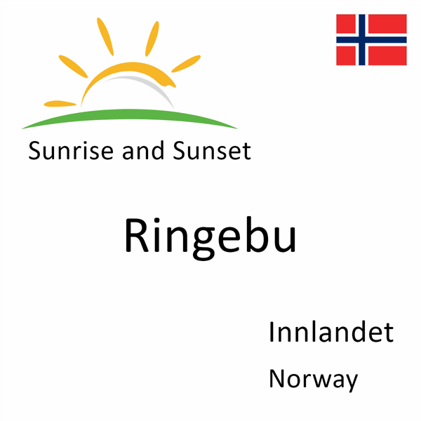 Sunrise and sunset times for Ringebu, Innlandet, Norway