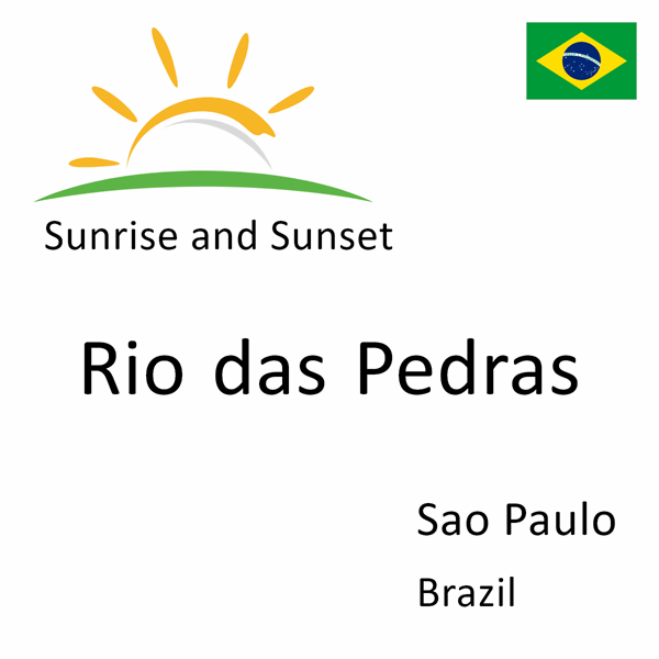Sunrise and sunset times for Rio das Pedras, Sao Paulo, Brazil