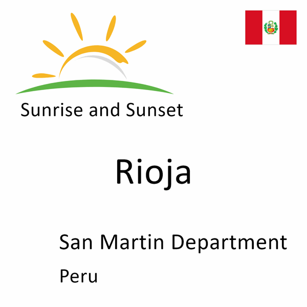 Sunrise and sunset times for Rioja, San Martin Department, Peru