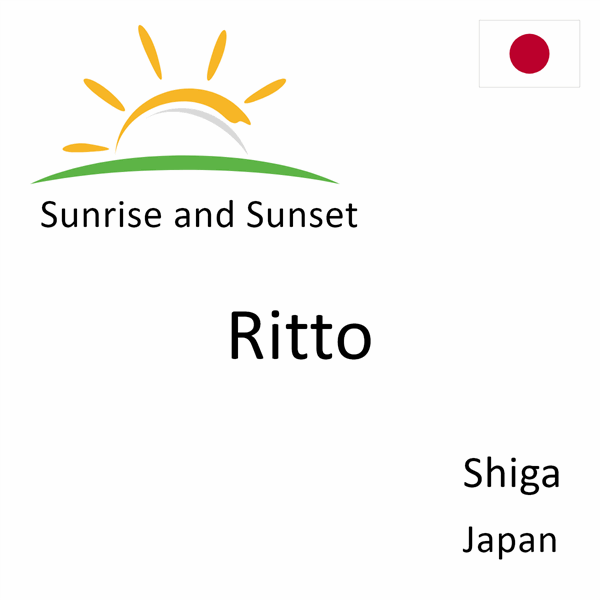 Sunrise and sunset times for Ritto, Shiga, Japan