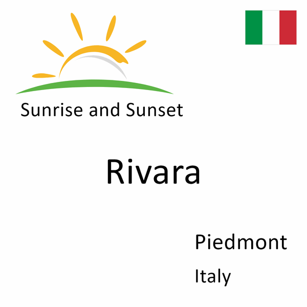 Sunrise and sunset times for Rivara, Piedmont, Italy