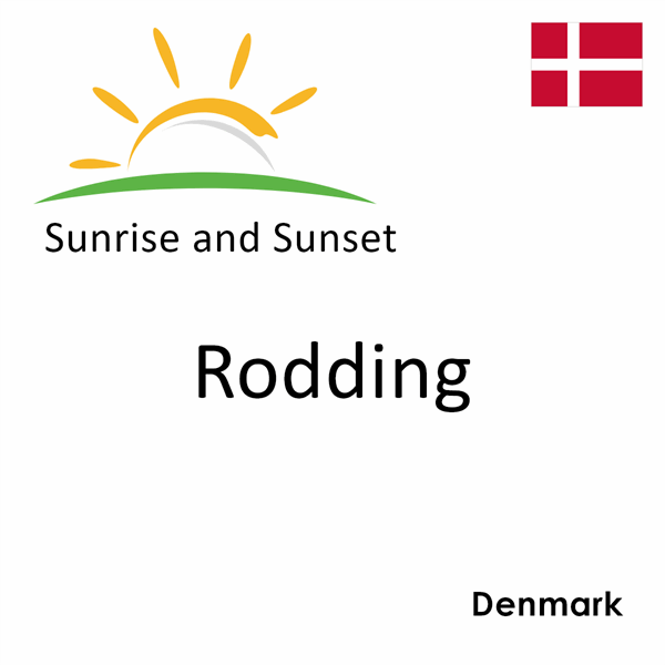 Sunrise and sunset times for Rodding, Denmark