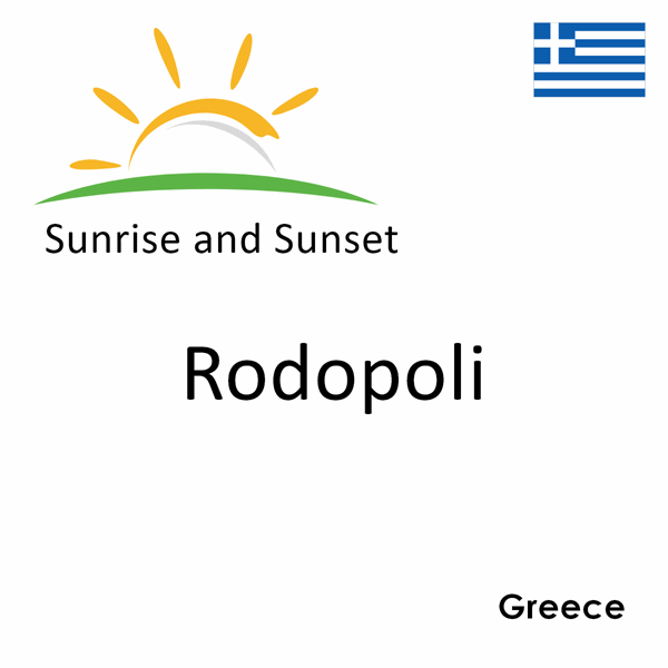 Sunrise and sunset times for Rodopoli, Greece