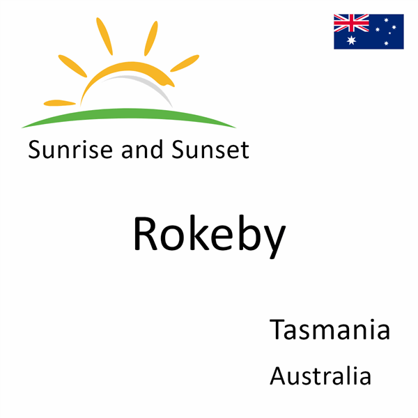 Sunrise and sunset times for Rokeby, Tasmania, Australia
