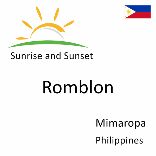 Sunrise and sunset times for Romblon, Mimaropa, Philippines