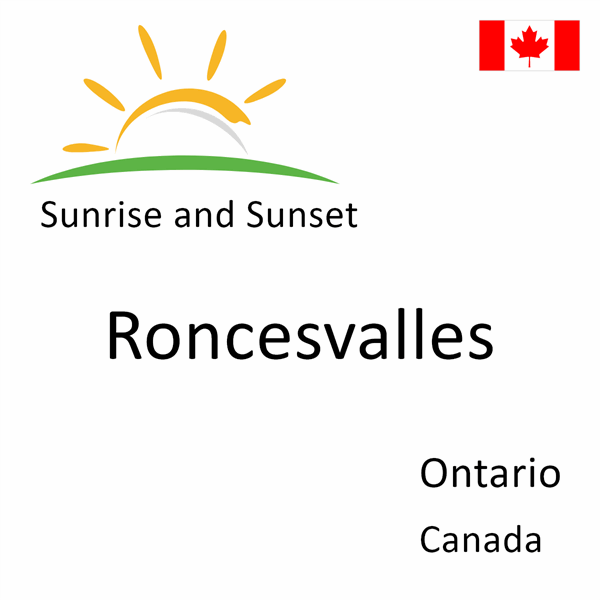 Sunrise and sunset times for Roncesvalles, Ontario, Canada