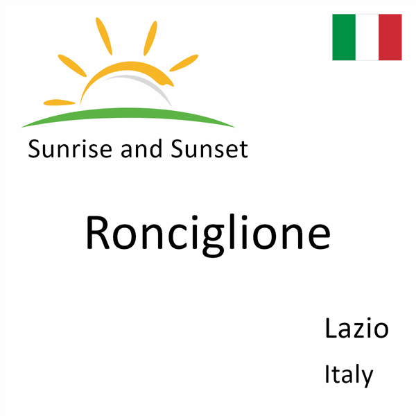 Sunrise and sunset times for Ronciglione, Lazio, Italy