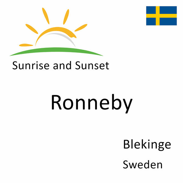 Sunrise and sunset times for Ronneby, Blekinge, Sweden