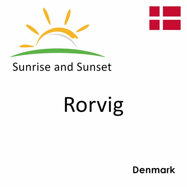 Sunrise and sunset times for Rorvig, Denmark