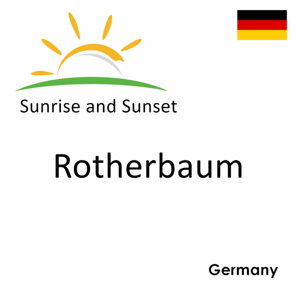 Sunrise and sunset times for Rotherbaum, Germany