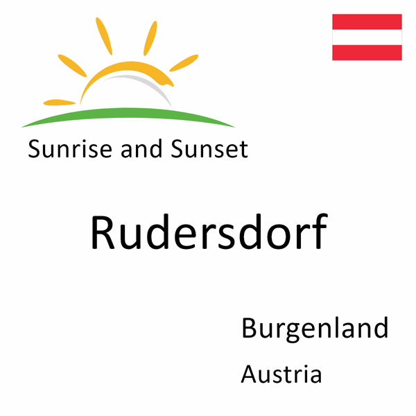 Sunrise and sunset times for Rudersdorf, Burgenland, Austria