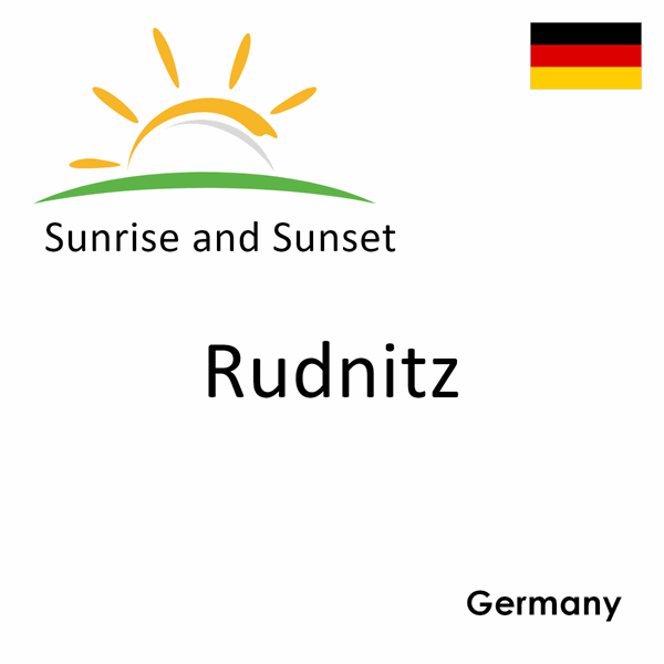 Sunrise and sunset times for Rudnitz, Germany