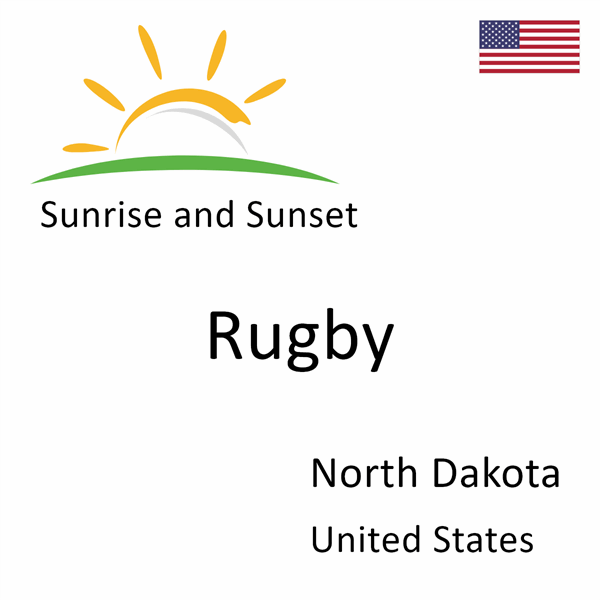 Sunrise and sunset times for Rugby, North Dakota, United States