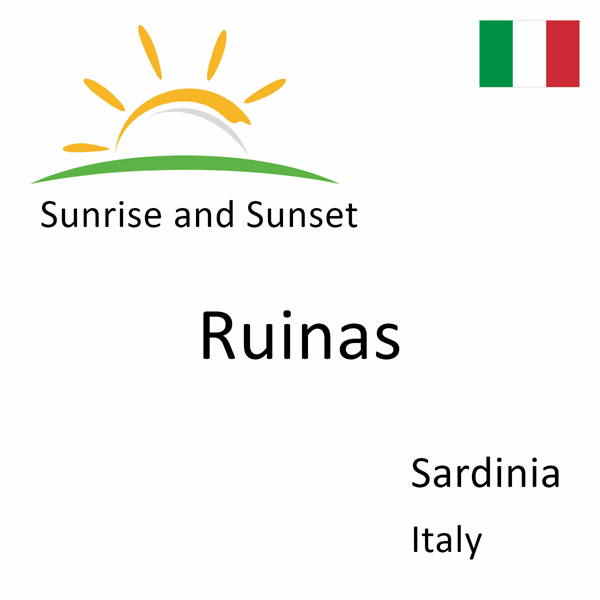 Sunrise and sunset times for Ruinas, Sardinia, Italy