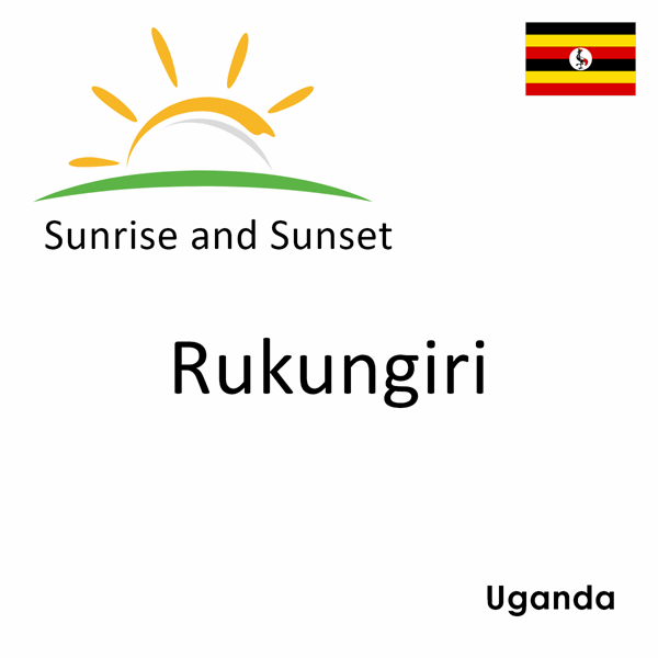 Sunrise and sunset times for Rukungiri, Uganda