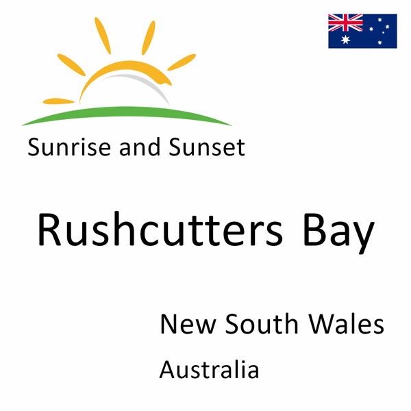 Sunrise and sunset times for Rushcutters Bay, New South Wales, Australia