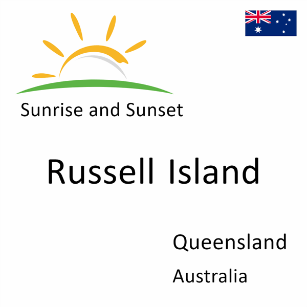 Sunrise and sunset times for Russell Island, Queensland, Australia