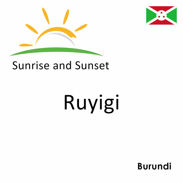 Sunrise and sunset times for Ruyigi, Burundi