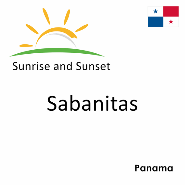 Sunrise and sunset times for Sabanitas, Panama