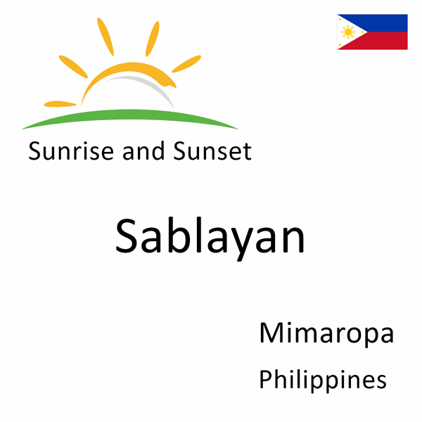 Sunrise and sunset times for Sablayan, Mimaropa, Philippines