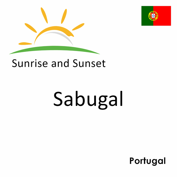 Sunrise and sunset times for Sabugal, Portugal