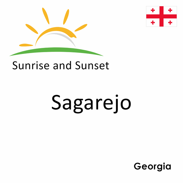 Sunrise and sunset times for Sagarejo, Georgia