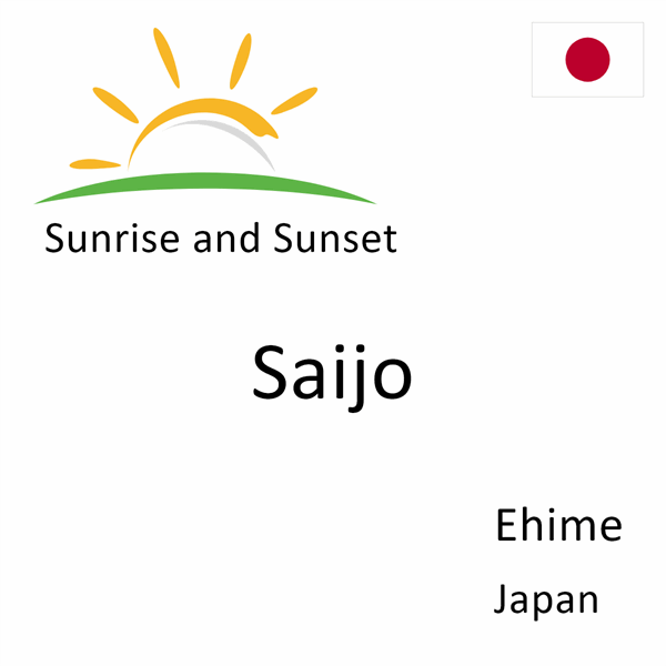 Sunrise and sunset times for Saijo, Ehime, Japan
