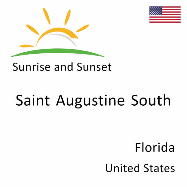 Sunrise and sunset times for Saint Augustine South, Florida, United States