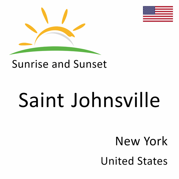 Sunrise and sunset times for Saint Johnsville, New York, United States