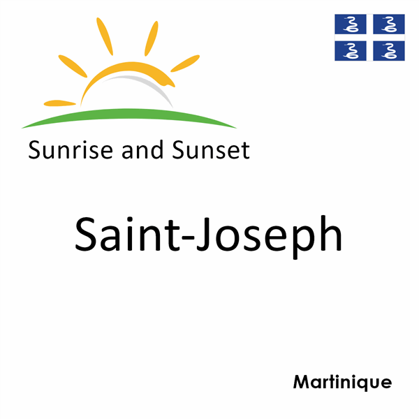 Sunrise and sunset times for Saint-Joseph, Martinique