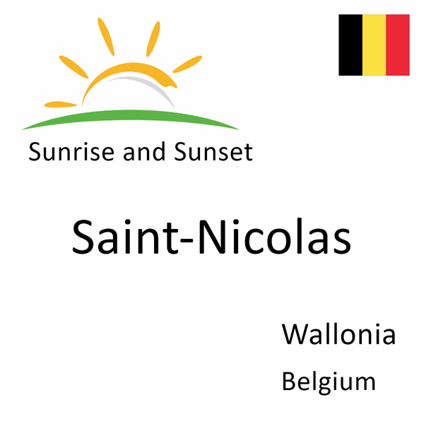 Sunrise and sunset times for Saint-Nicolas, Wallonia, Belgium