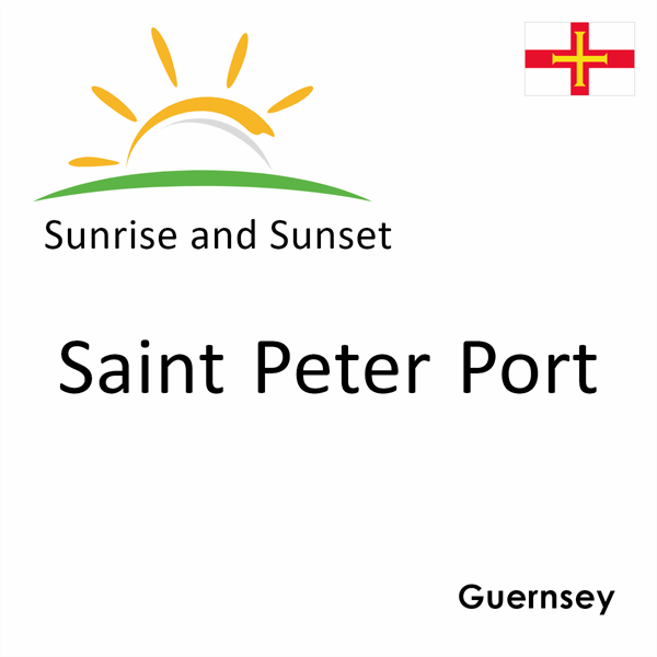 Sunrise and sunset times for Saint Peter Port, Guernsey
