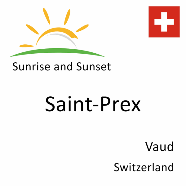 Sunrise and sunset times for Saint-Prex, Vaud, Switzerland