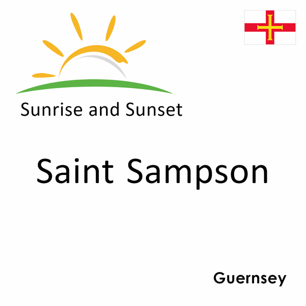 Sunrise and sunset times for Saint Sampson, Guernsey