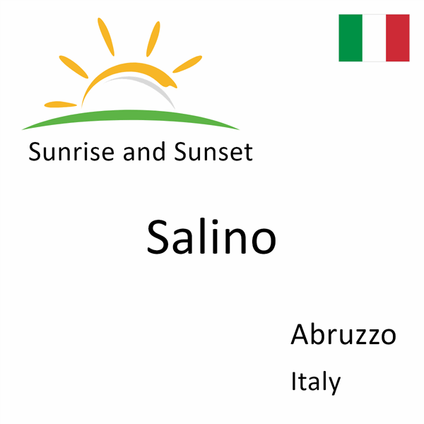 Sunrise and sunset times for Salino, Abruzzo, Italy