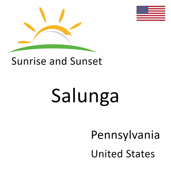 Sunrise and sunset times for Salunga, Pennsylvania, United States