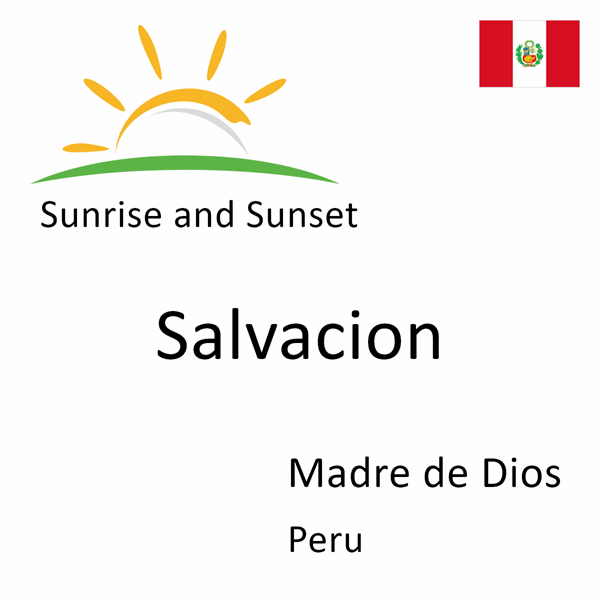 Sunrise and sunset times for Salvacion, Madre de Dios, Peru