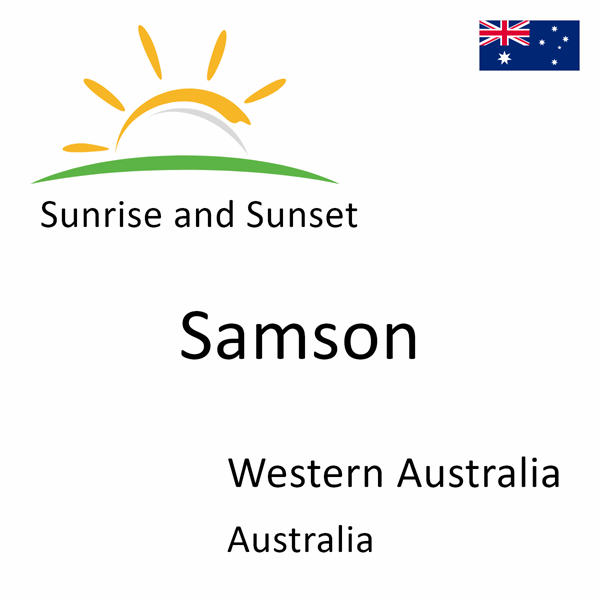 Sunrise and sunset times for Samson, Western Australia, Australia