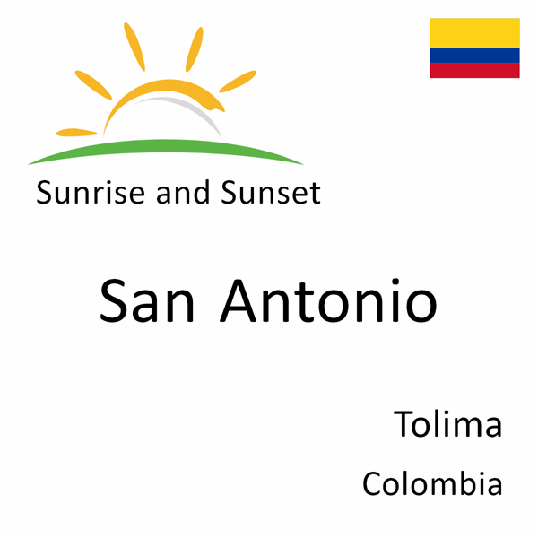 Sunrise and sunset times for San Antonio, Tolima, Colombia