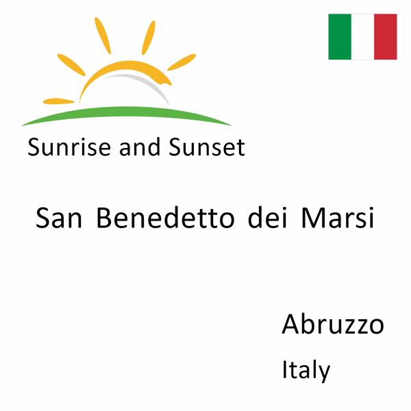 Sunrise and sunset times for San Benedetto dei Marsi, Abruzzo, Italy