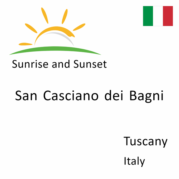 Sunrise and sunset times for San Casciano dei Bagni, Tuscany, Italy