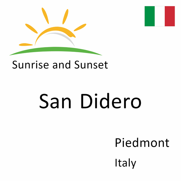 Sunrise and sunset times for San Didero, Piedmont, Italy
