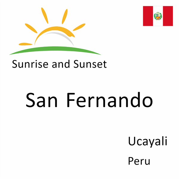 Sunrise and sunset times for San Fernando, Ucayali, Peru