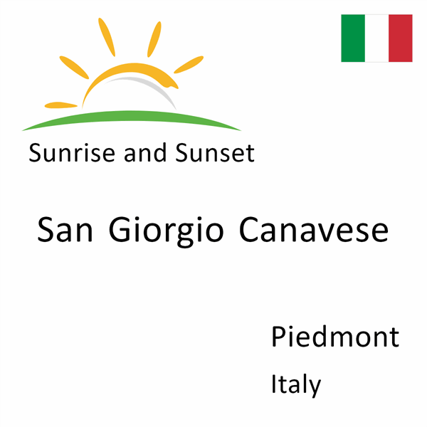 Sunrise and sunset times for San Giorgio Canavese, Piedmont, Italy