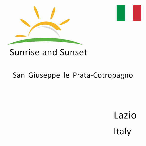 Sunrise and sunset times for San Giuseppe le Prata-Cotropagno, Lazio, Italy