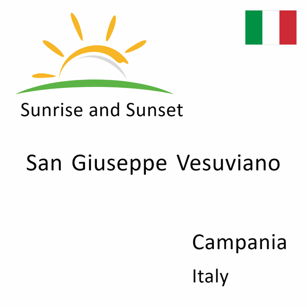 Sunrise and sunset times for San Giuseppe Vesuviano, Campania, Italy