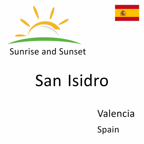 Sunrise and sunset times for San Isidro, Valencia, Spain